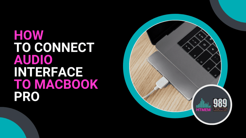 How to Connect Audio Interface to MacBook Pro | HTMEM